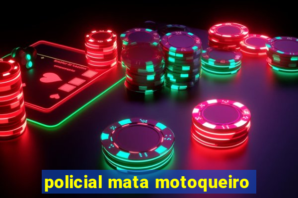 policial mata motoqueiro